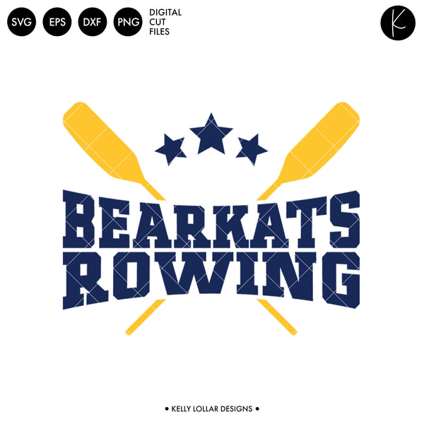 Bearkats Rowing Crew Bundle SVG DXF EPS PNG Cut Files Kelly Lollar