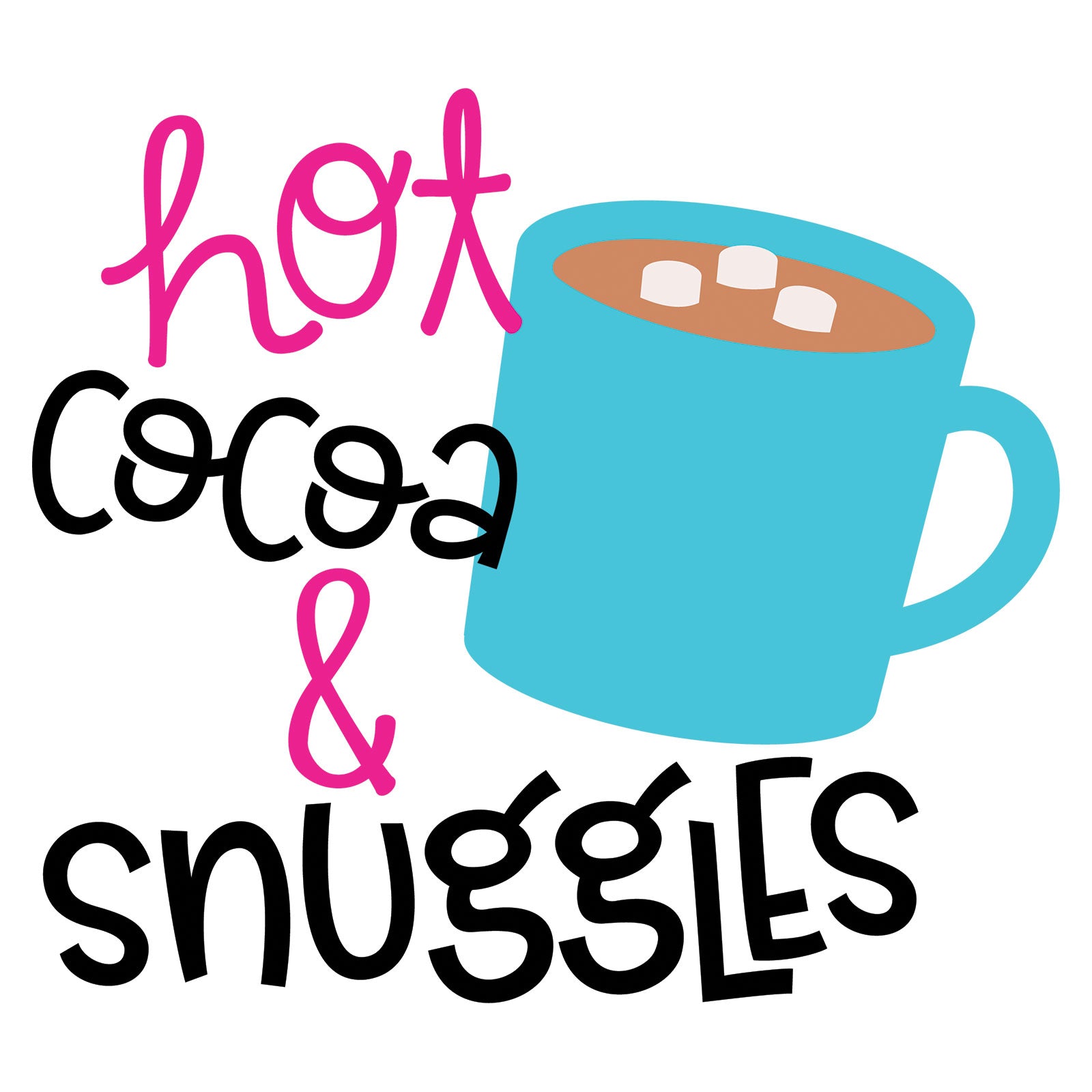 Freebie Friday SVG - Hot Cocoa and Snuggles winter svg with a cup of cocoa and cute fonts