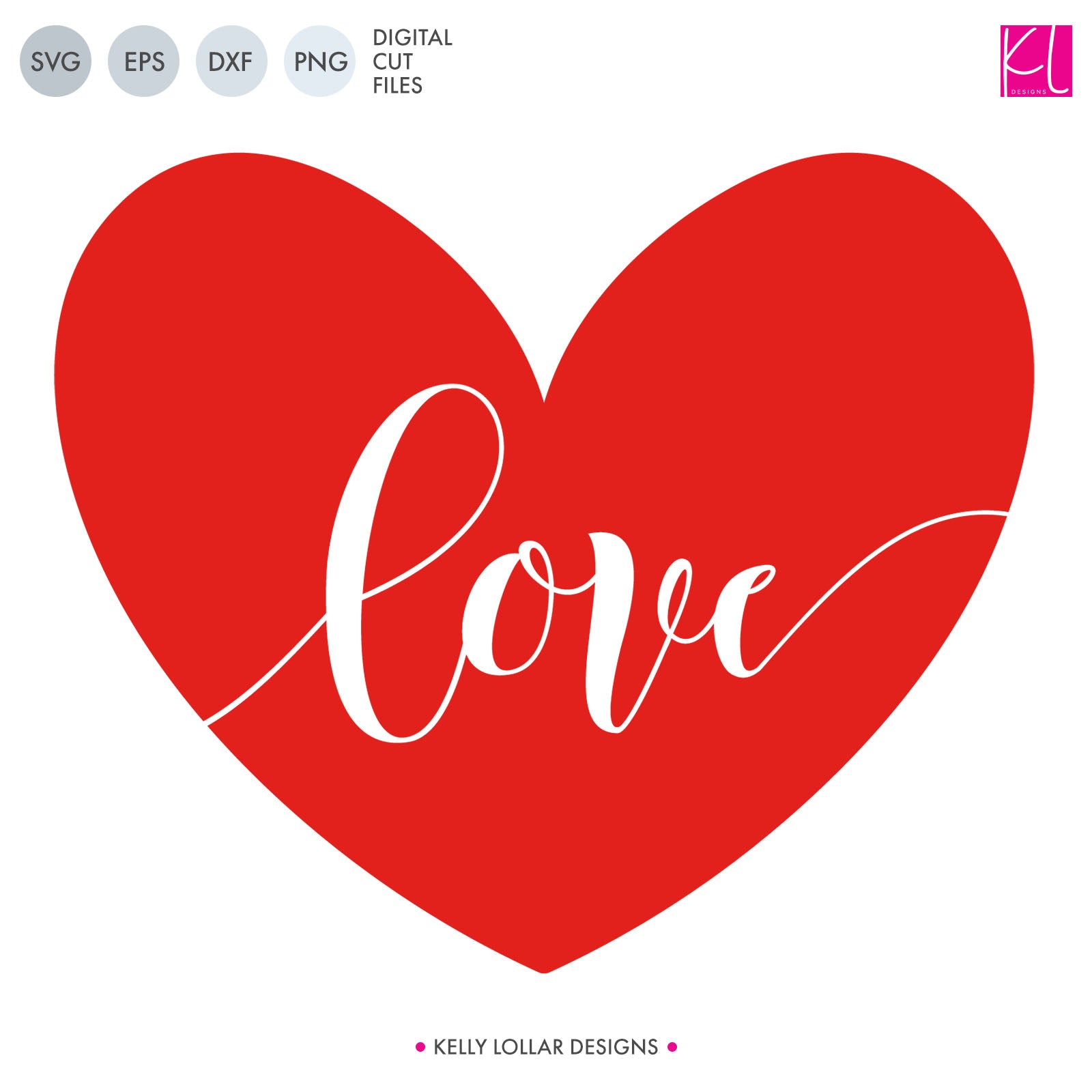 Love Heart | SVG DXF EPS PNG Cut Files | Free for Commercial Use