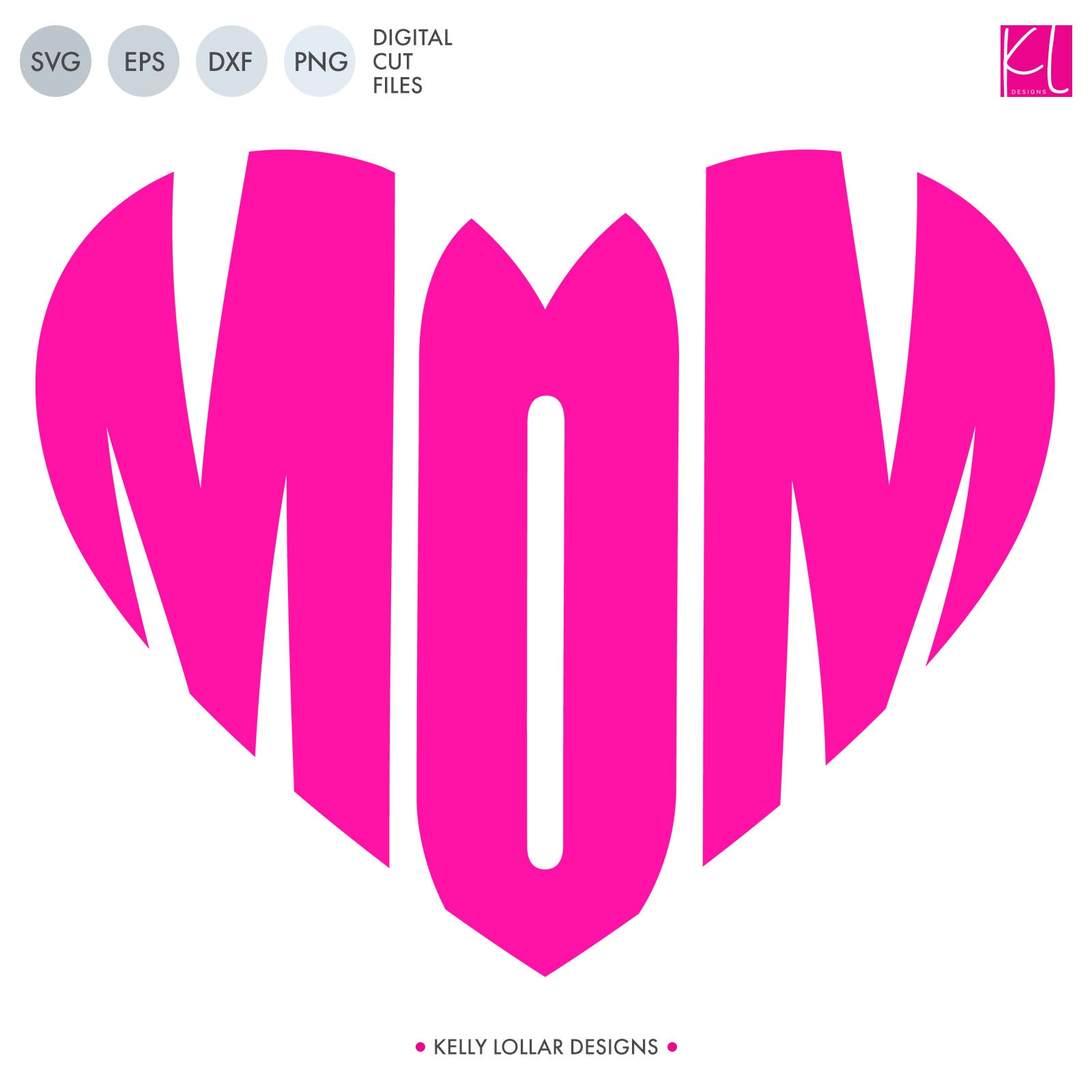 Mom Heart | SVG DXF EPS PNG Cut Files | Free for Commercial Use