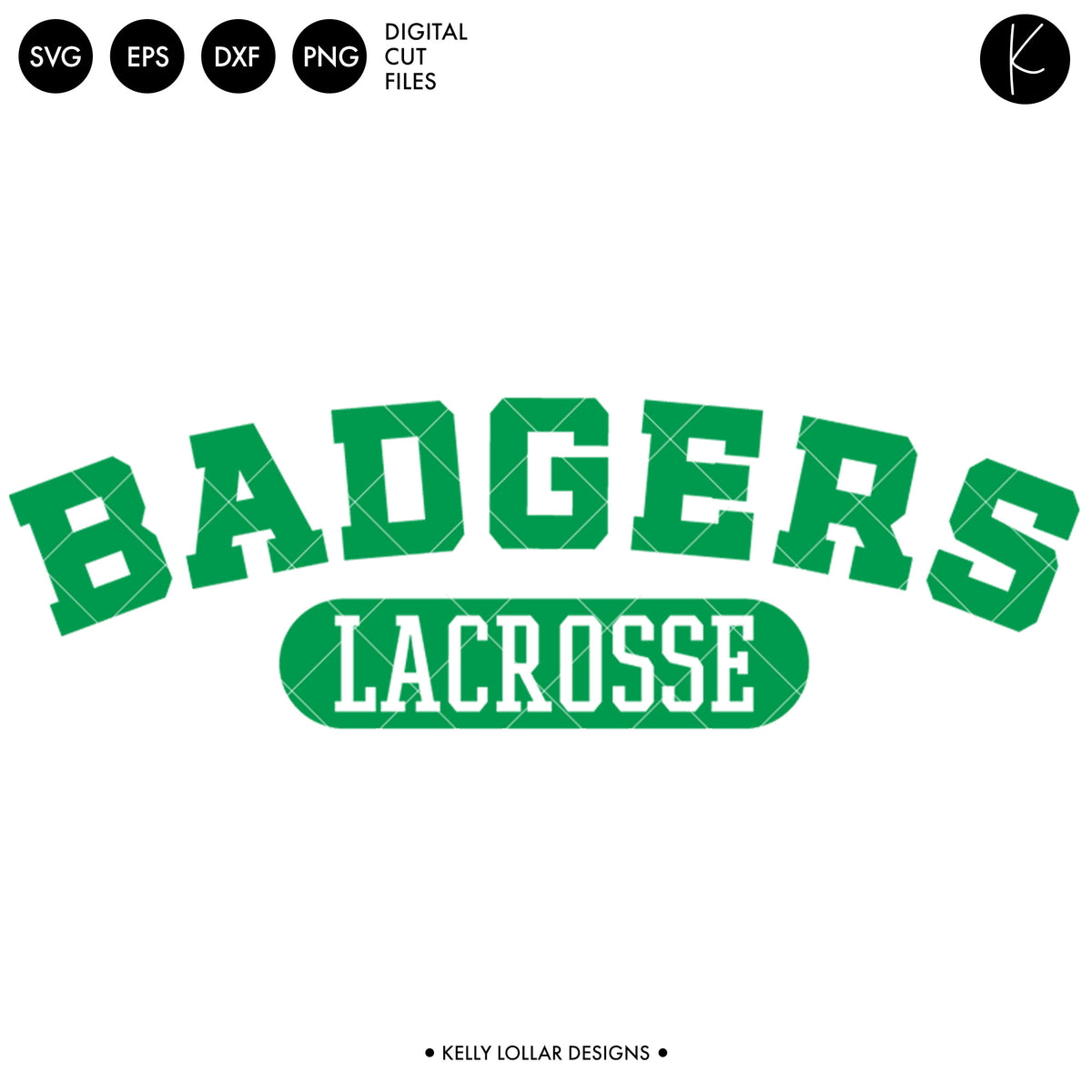 Badgers Lacrosse Bundle | SVG DXF EPS PNG Cut Files