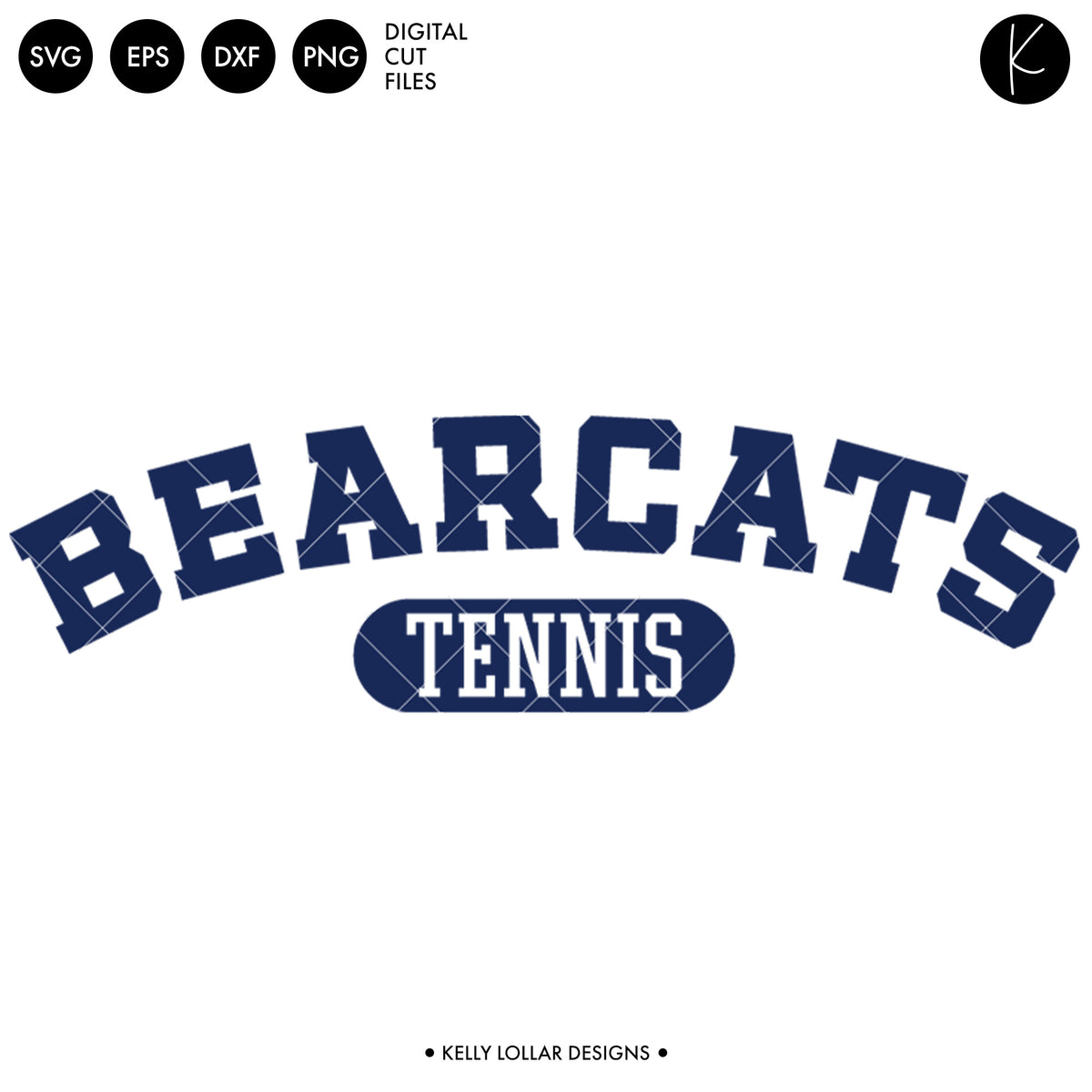 Bearcats Tennis Bundle | SVG DXF EPS PNG Cut Files