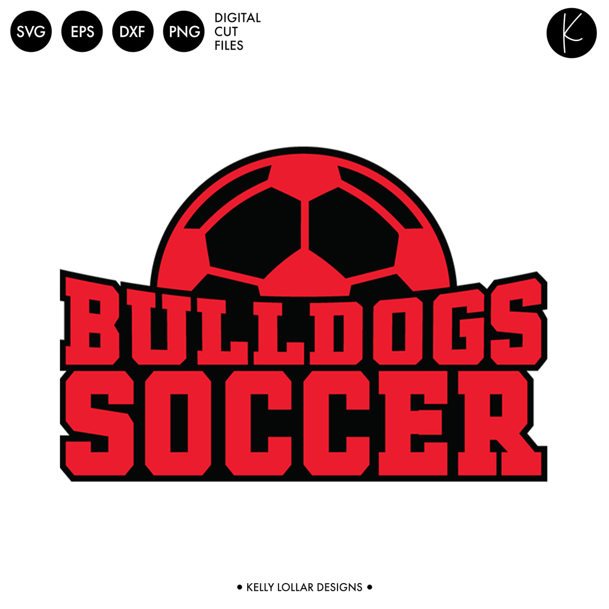 Bulldogs Soccer and Football Bundle | SVG DXF EPS PNG Cut Files