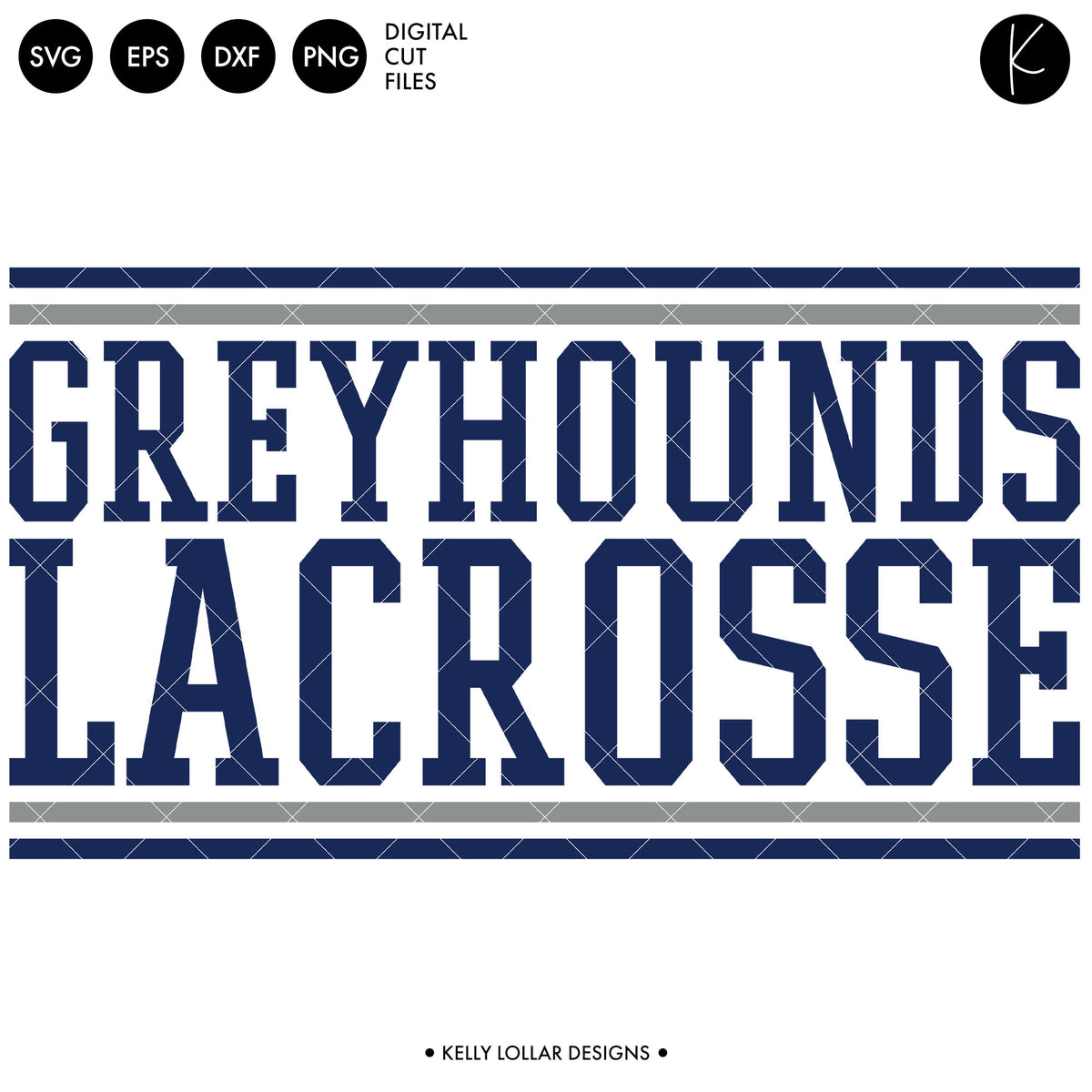 Greyhounds Lacrosse Bundle | SVG DXF EPS PNG Cut Files