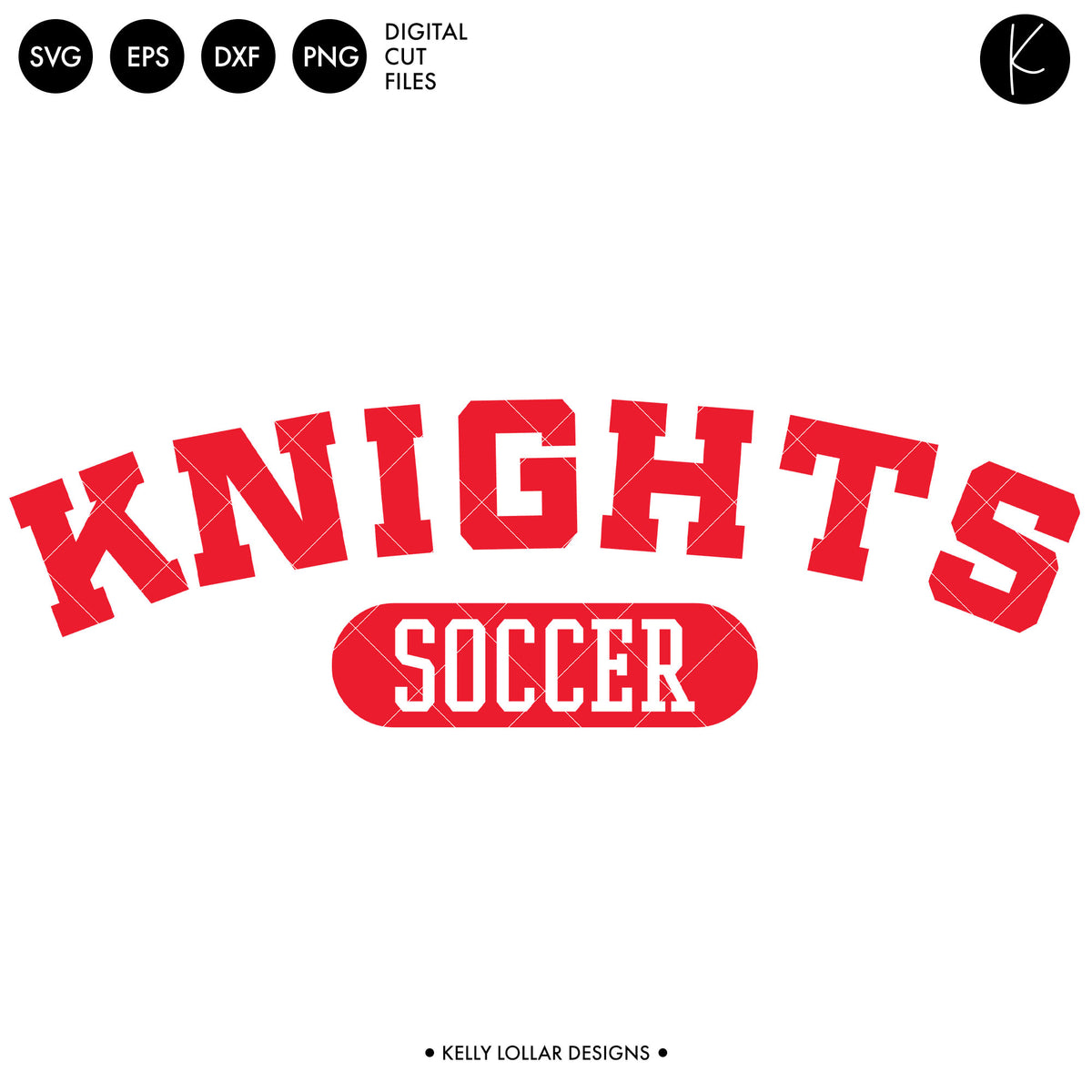 Knights Soccer and Football Bundle | SVG DXF EPS PNG Cut Files