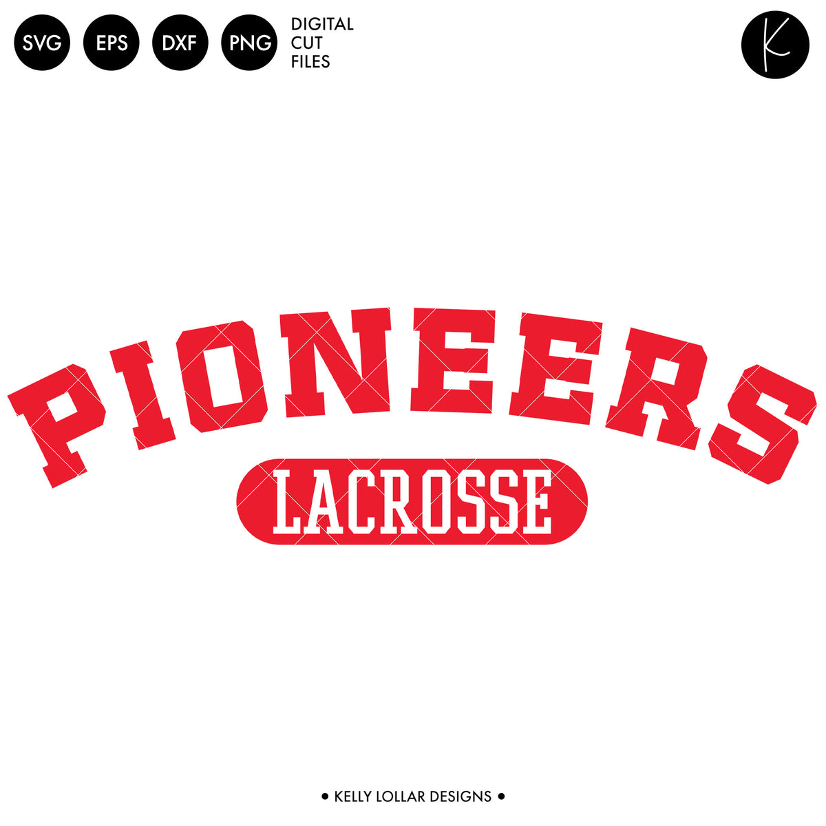 Pioneers Lacrosse Bundle | SVG DXF EPS PNG Cut Files