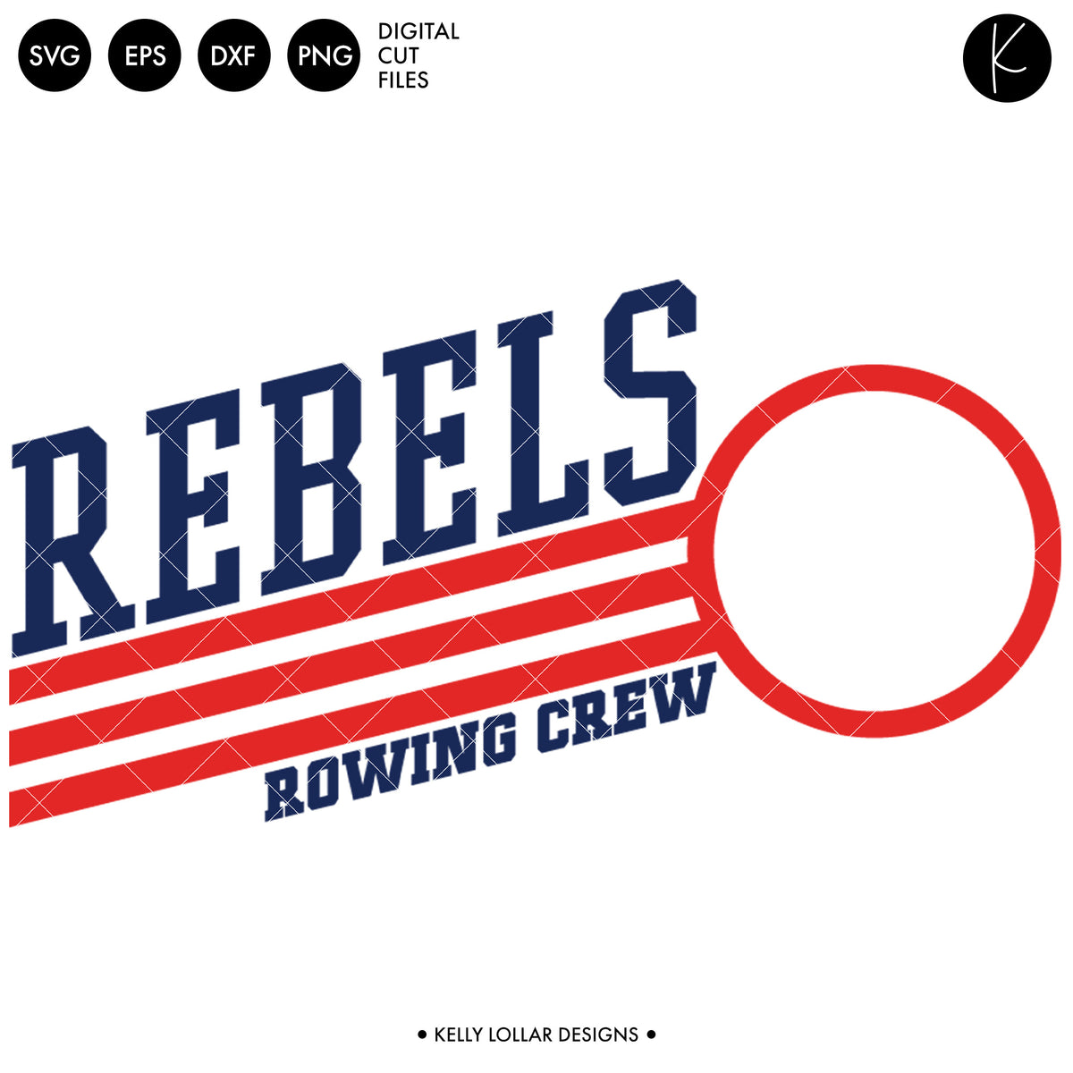 Rebels Rowing Crew Bundle | SVG DXF EPS PNG Cut Files