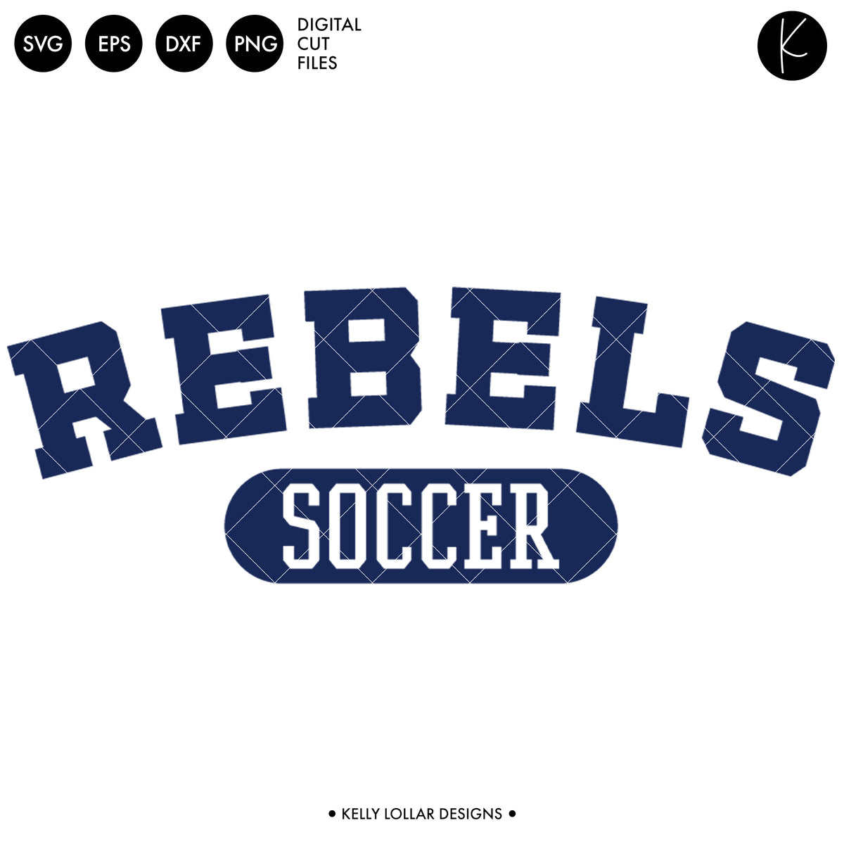 Rebels Soccer and Football Bundle | SVG DXF EPS PNG Cut Files