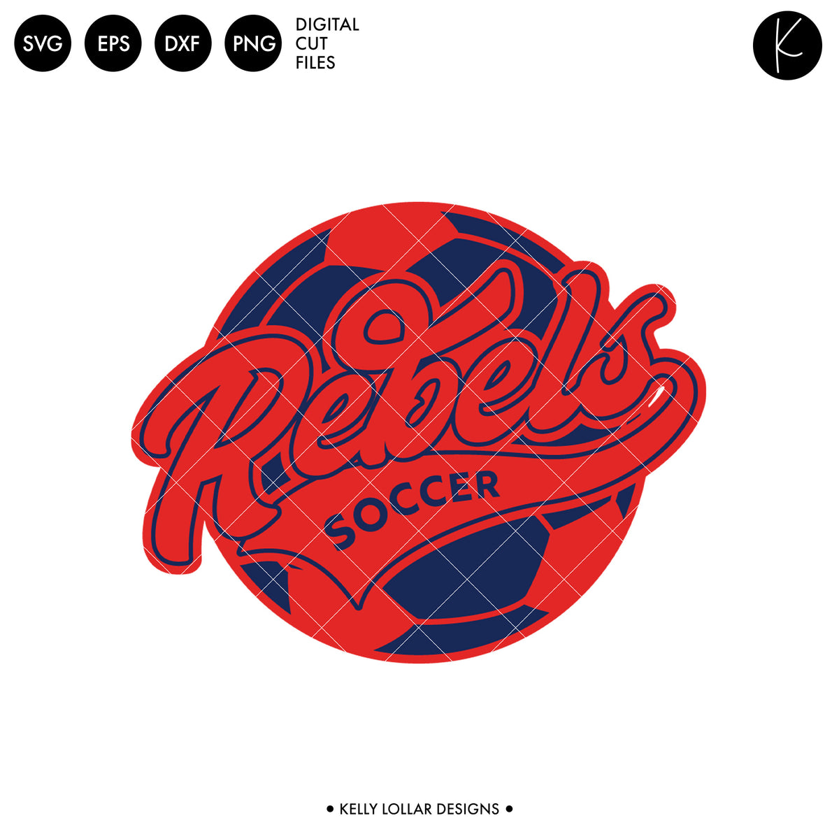 Rebels Soccer and Football Bundle | SVG DXF EPS PNG Cut Files
