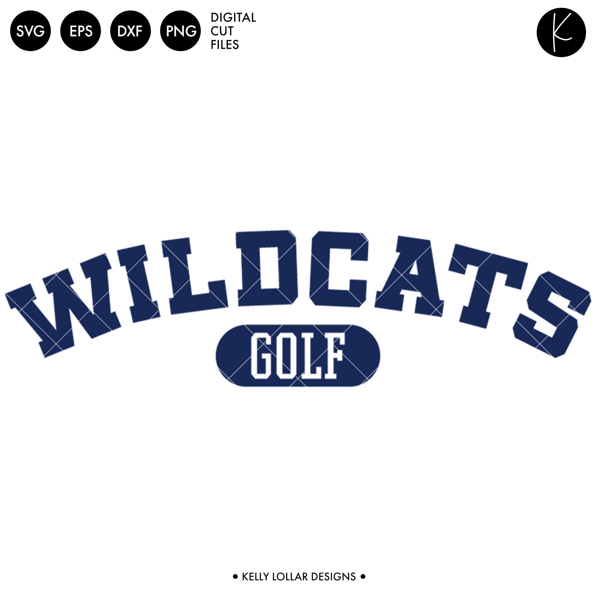 Wildcats Golf Bundle | SVG DXF EPS PNG Cut Files - Kelly Lollar Designs