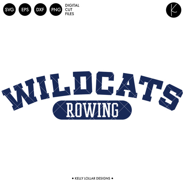 Wildcat Rowing Wildcats Rowing Crew Bundle | SVG DXF EPS PNG Cut Files - Kelly Lollar ...