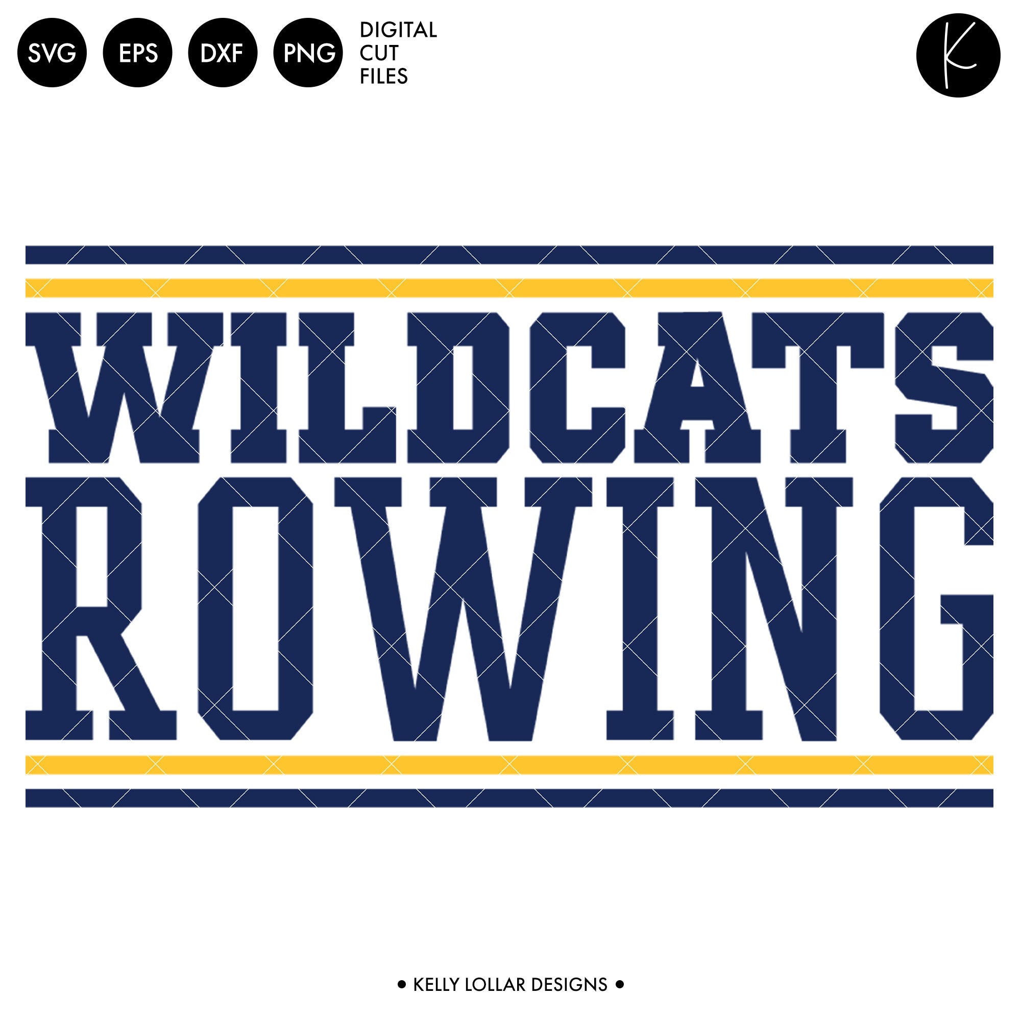 Wildcat Rowing Wildcats Rowing Crew Bundle | SVG DXF EPS PNG Cut Files - Kelly Lollar ...