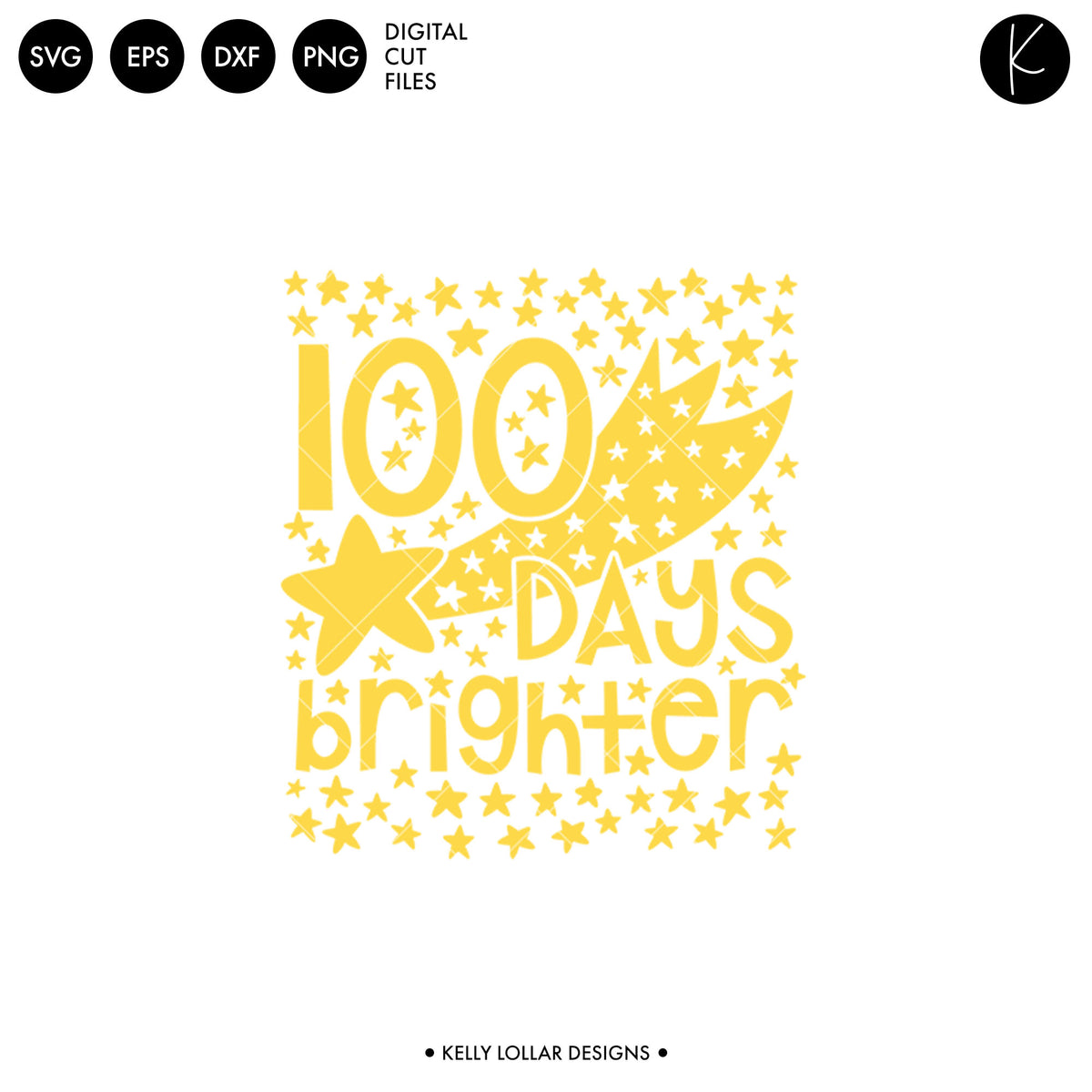 100 Days Brighter Stars | SVG DXF EPS PNG Cut Files