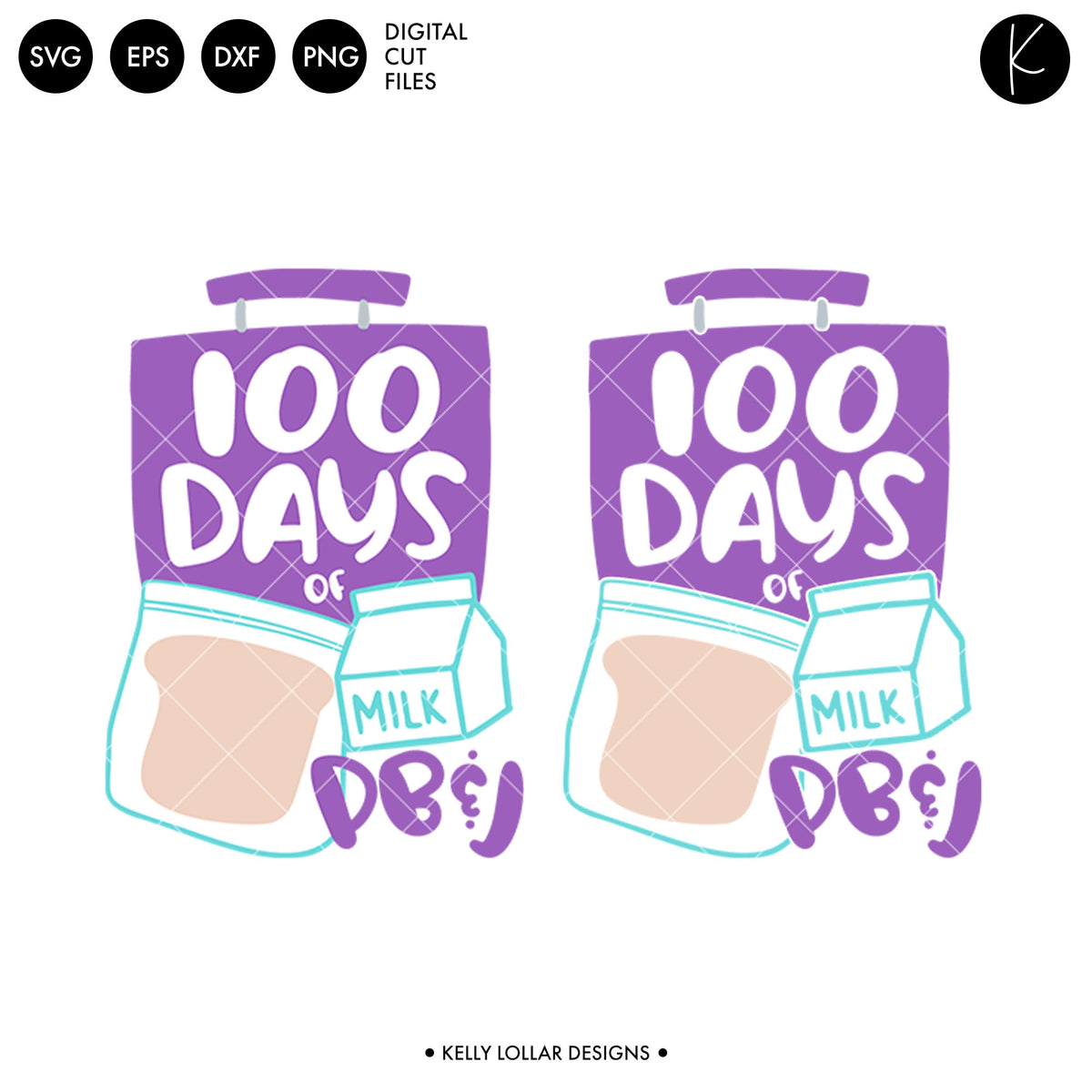100 Days of PB and J | SVG DXF EPS PNG Cut Files