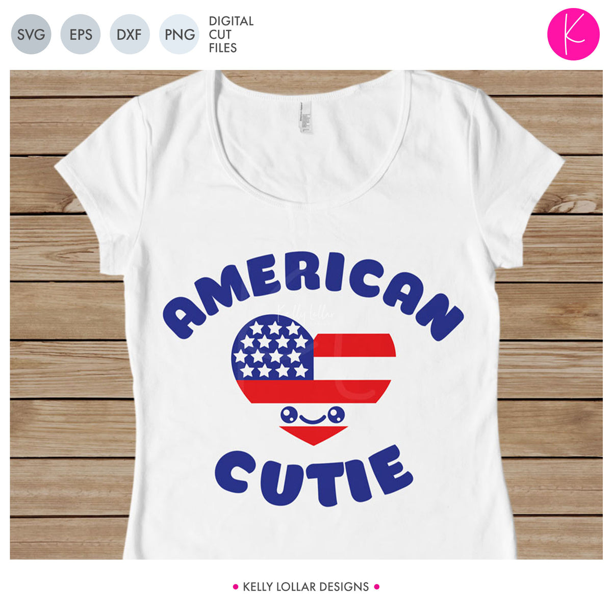 American Cutie | SVG DXF EPS PNG Cut Files