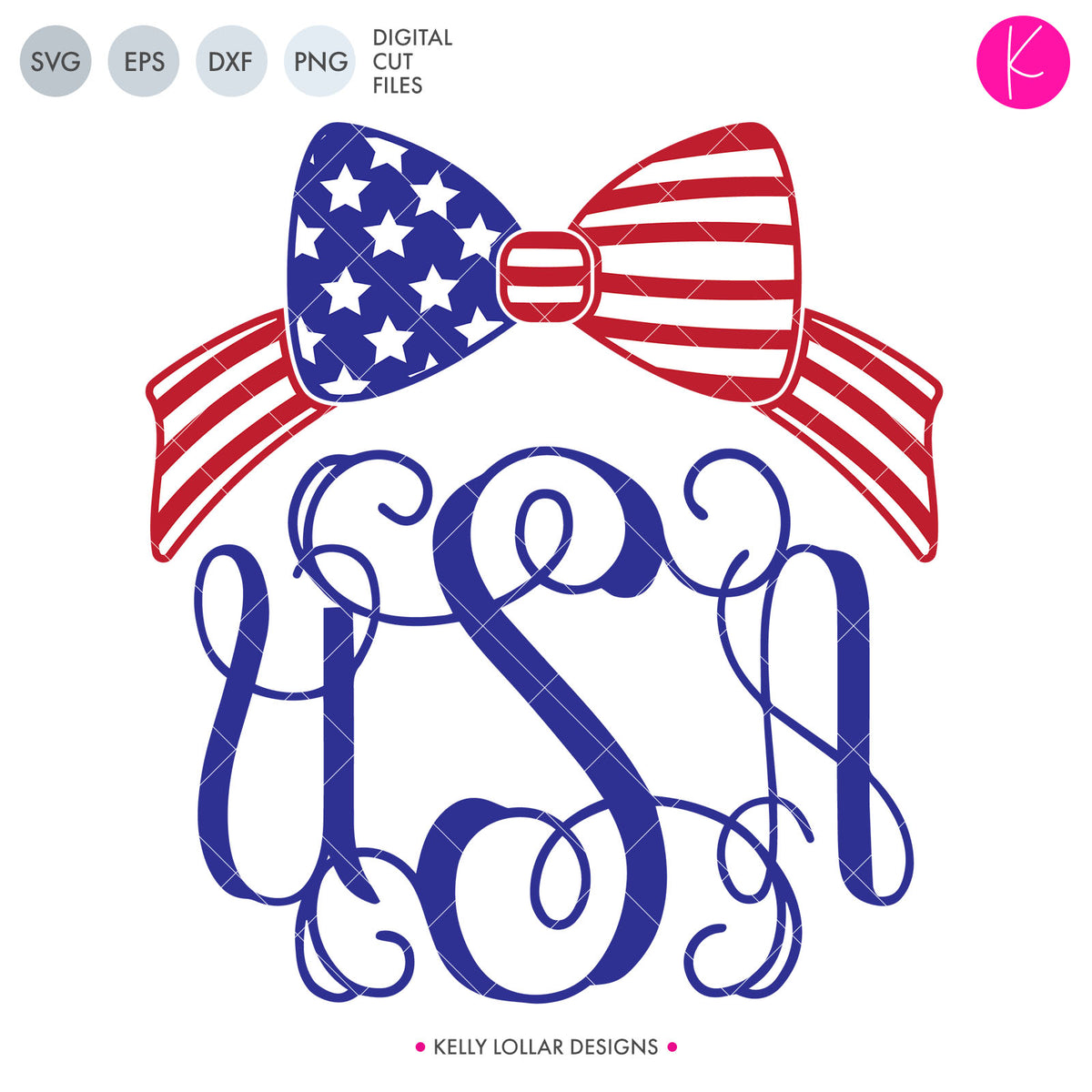 American Flag Bow with USA Monogram | SVG DXF EPS PNG Cut Files