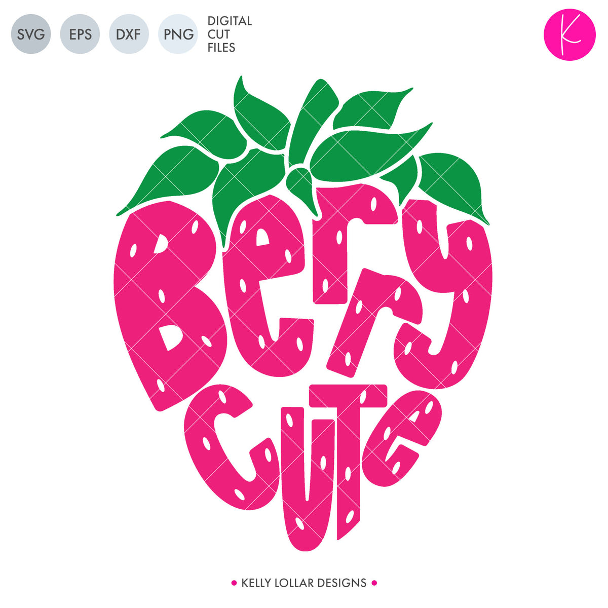 Berry Cute | SVG DXF EPS PNG Cut Files
