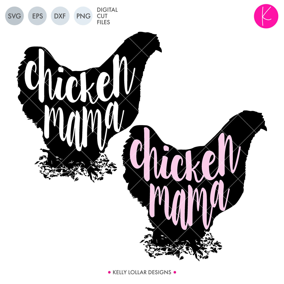 Chicken Mama | SVG DXF EPS PNG Cut Files