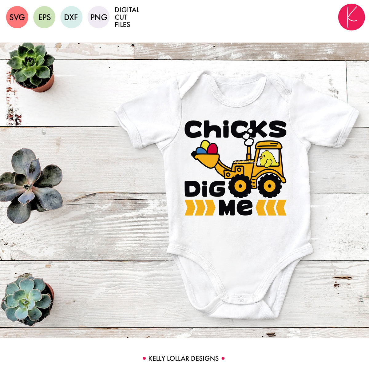 Chicks Dig Me | SVG DXF EPS PNG Cut Files