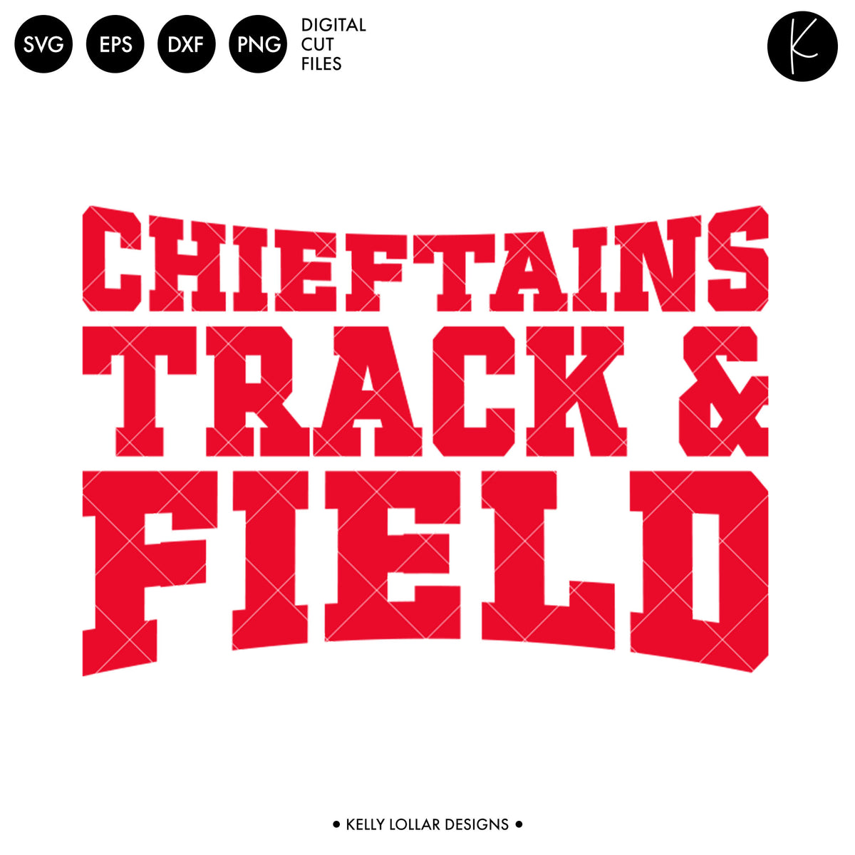 Chieftains Track &amp; Field Bundle | SVG DXF EPS PNG Cut Files