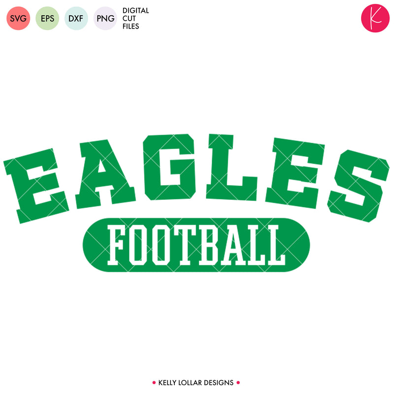 Eagles Football Bundle | SVG DXF EPS PNG Cut Files - Kelly Lollar Designs