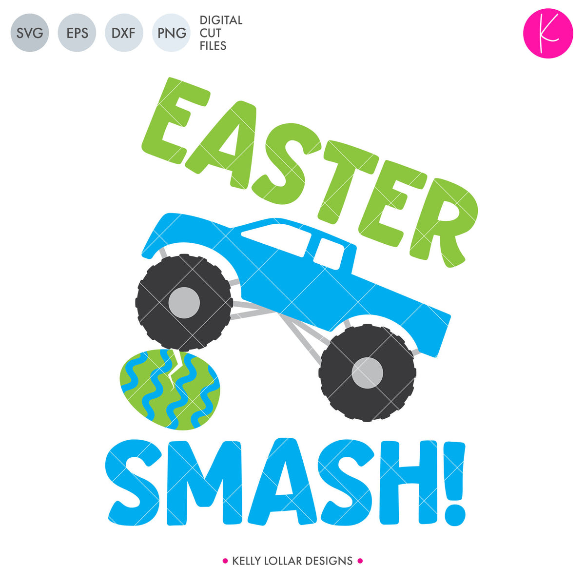 Easter Smash Monster Truck | SVG DXF EPS PNG Cut Files