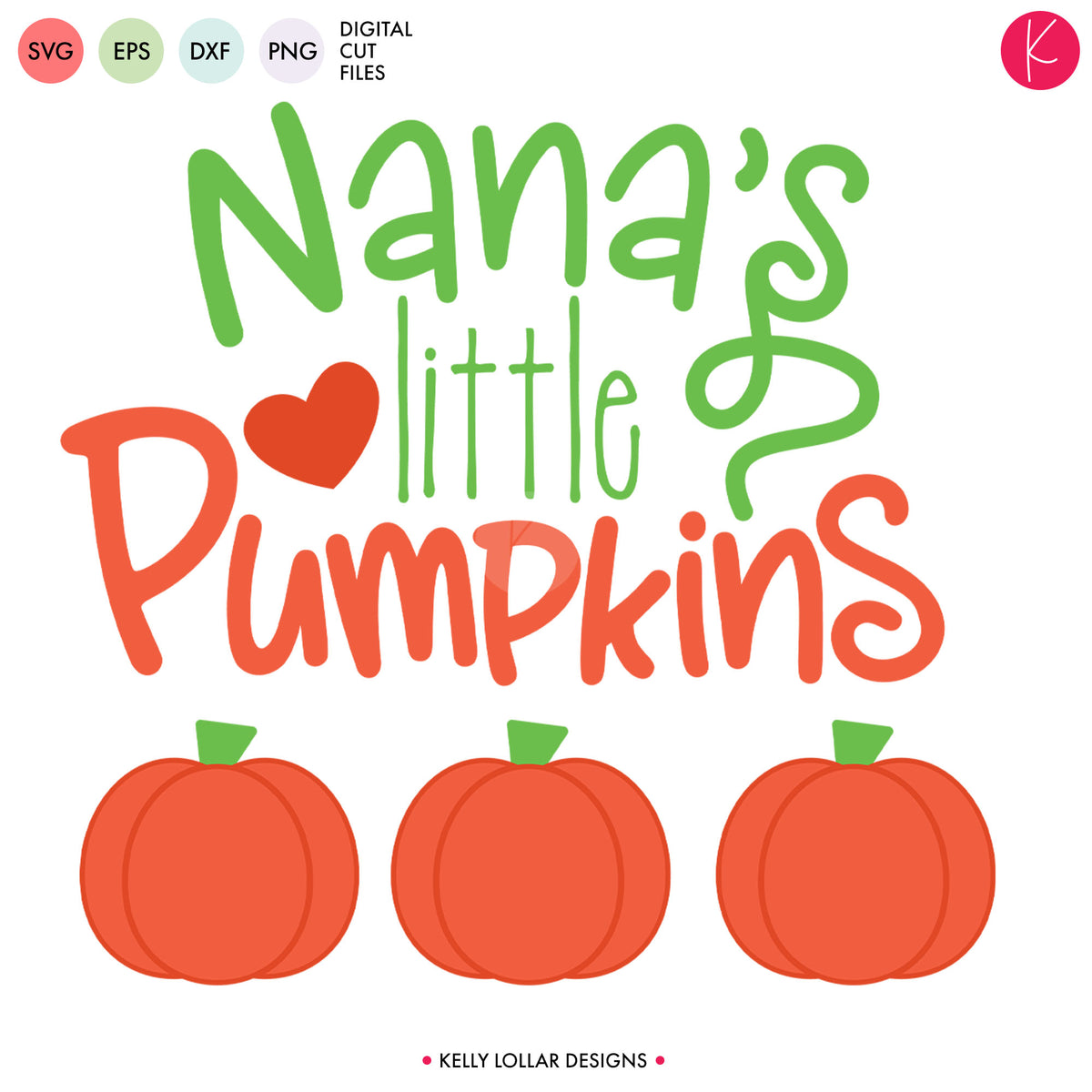 Grandma&#39;s Little Pumpkins | SVG DXF EPS PNG Cut Files