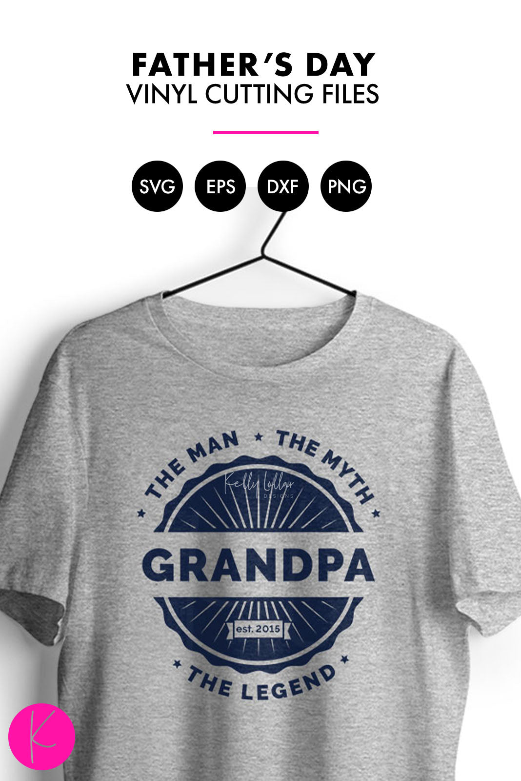 The Man The Myth The Legend Grandpa | SVG DXF EPS PNG Cut Files