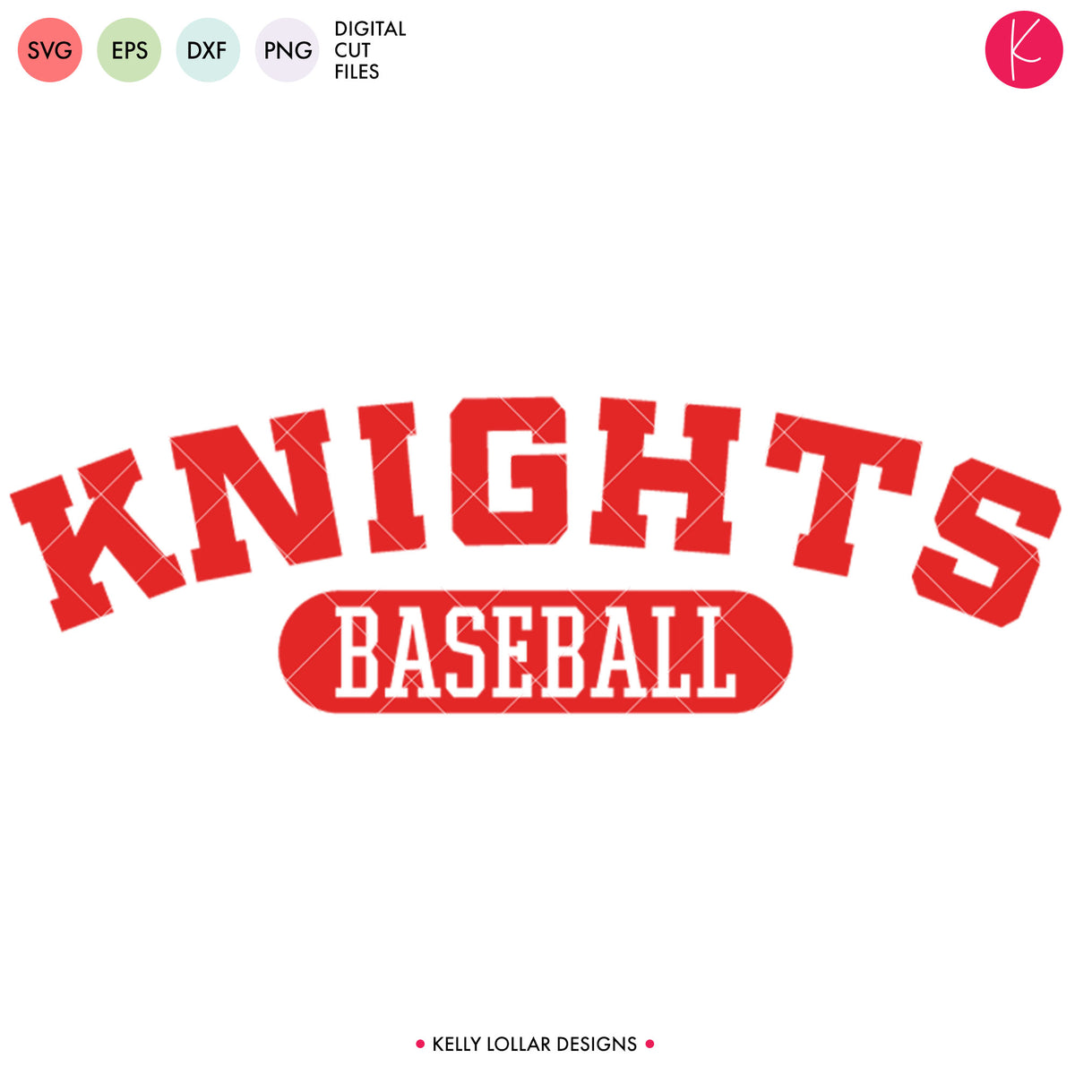 Knights Baseball &amp; Softball Bundle | SVG DXF EPS PNG Cut Files