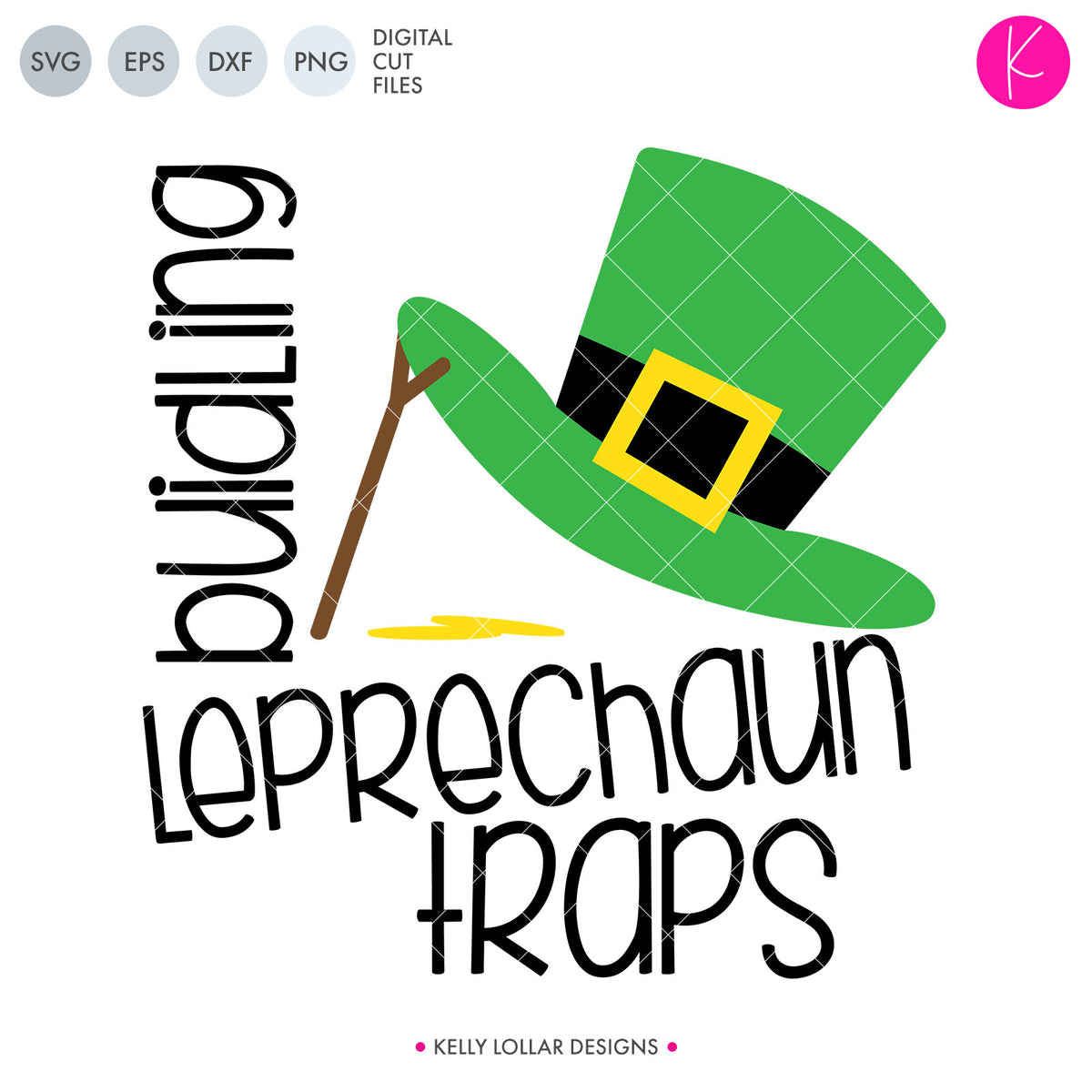 Building Leprechaun Traps | SVG DXF EPS PNG Cut Files