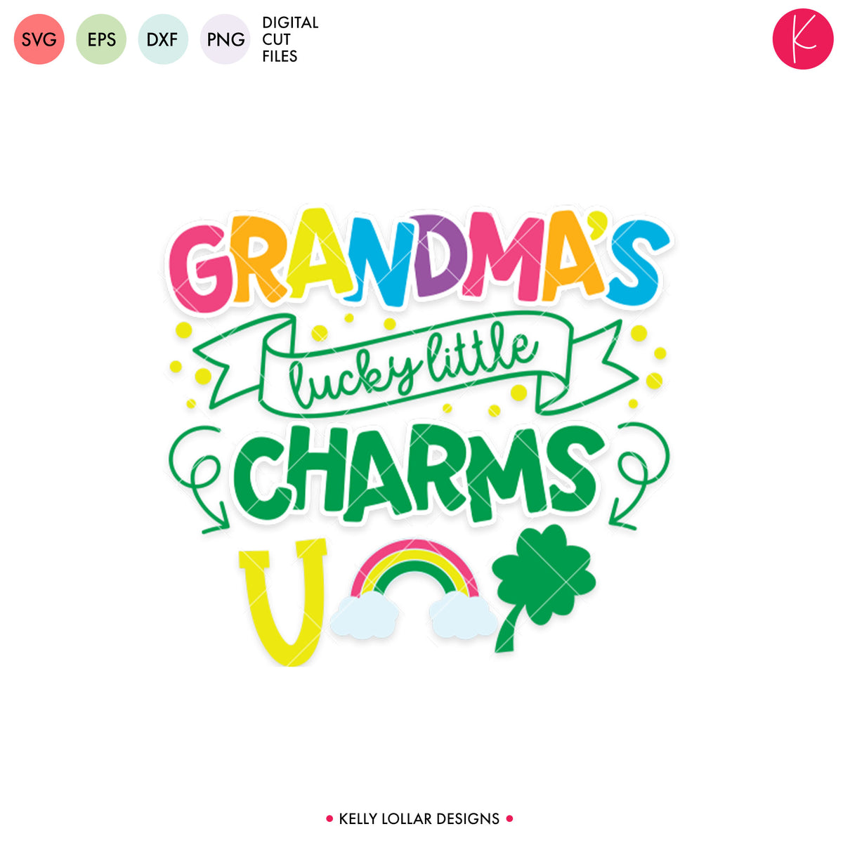 Grandparent&#39;s Lucky Little Charms | SVG DXF EPS PNG Cut Files