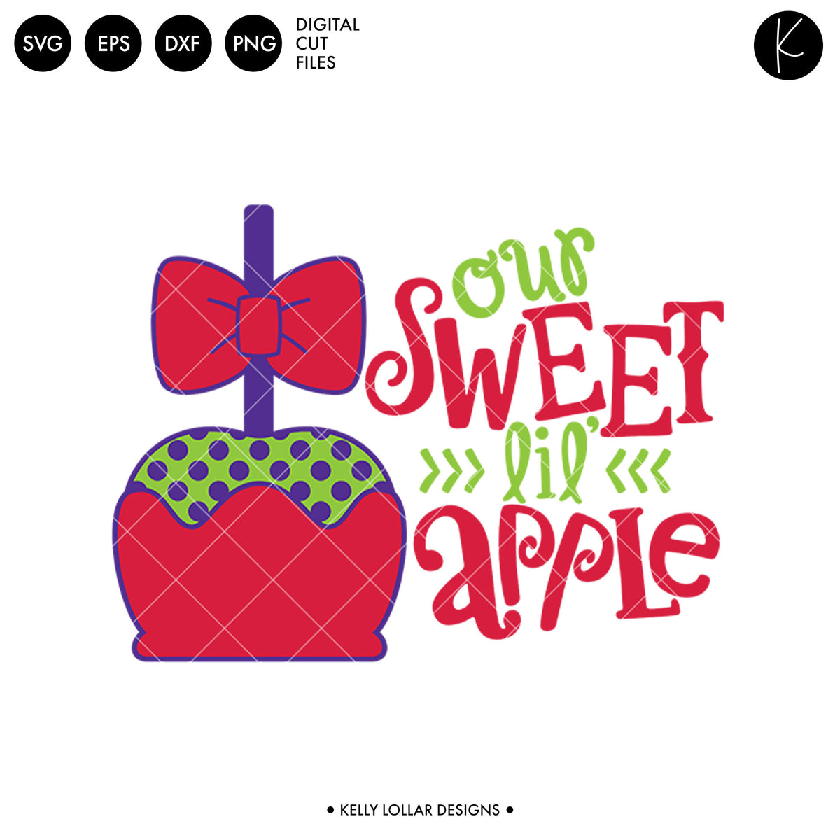 Our Sweet Lil Apple | SVG DXF EPS PNG Cut Files