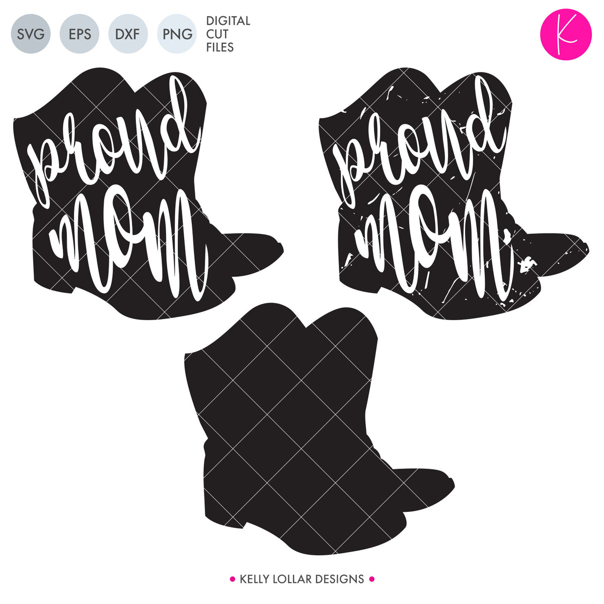 Proud Mom Drill Team Boots SVG Cut File