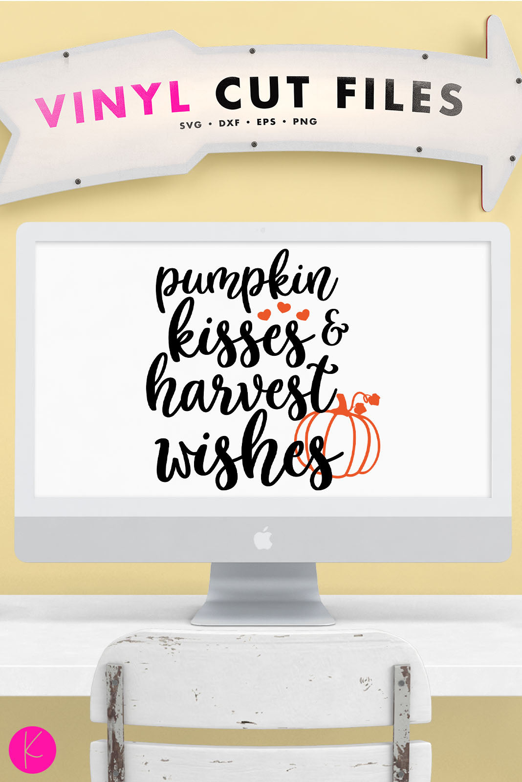 Pumpkin Kisses and Harvest Wishes | SVG DXF EPS PNG Cut Files