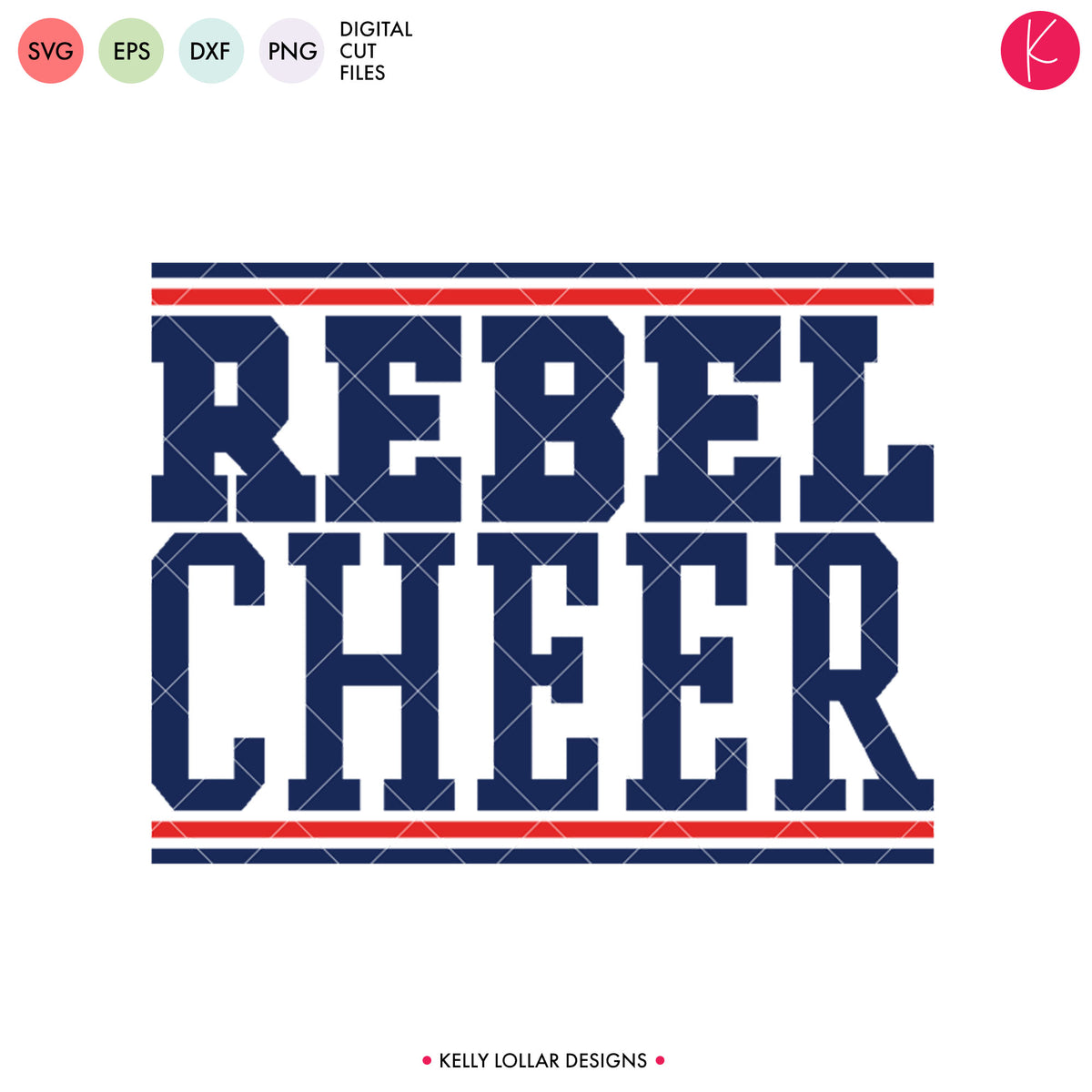 Rebels Cheer Bundle | SVG DXF EPS PNG Cut Files