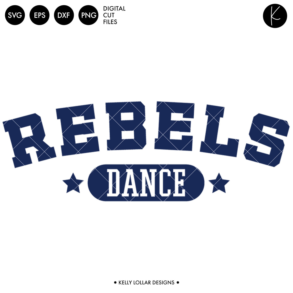 Rebels Dance Bundle | SVG DXF EPS PNG Cut Files