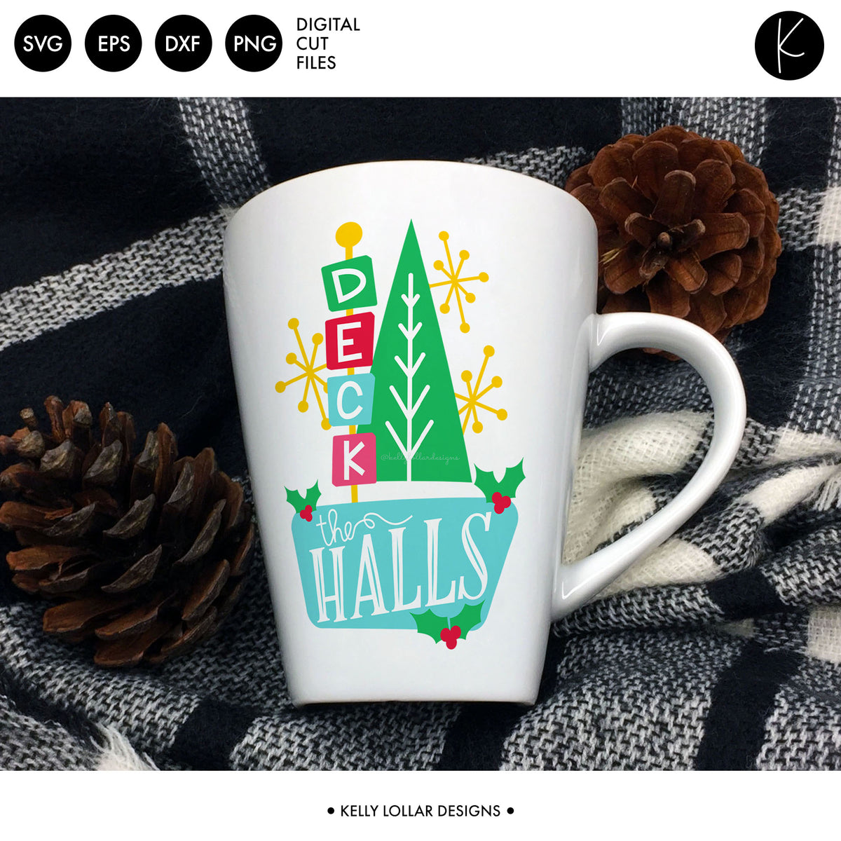 Deck the Halls Retro Quote | SVG DXF EPS PNG Cut Files
