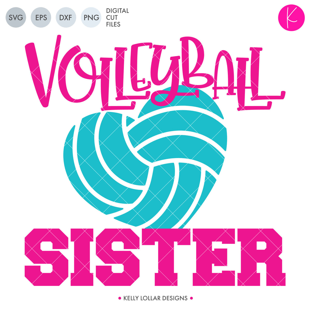 Volleyball Sister | SVG DXF EPS PNG Cut Files