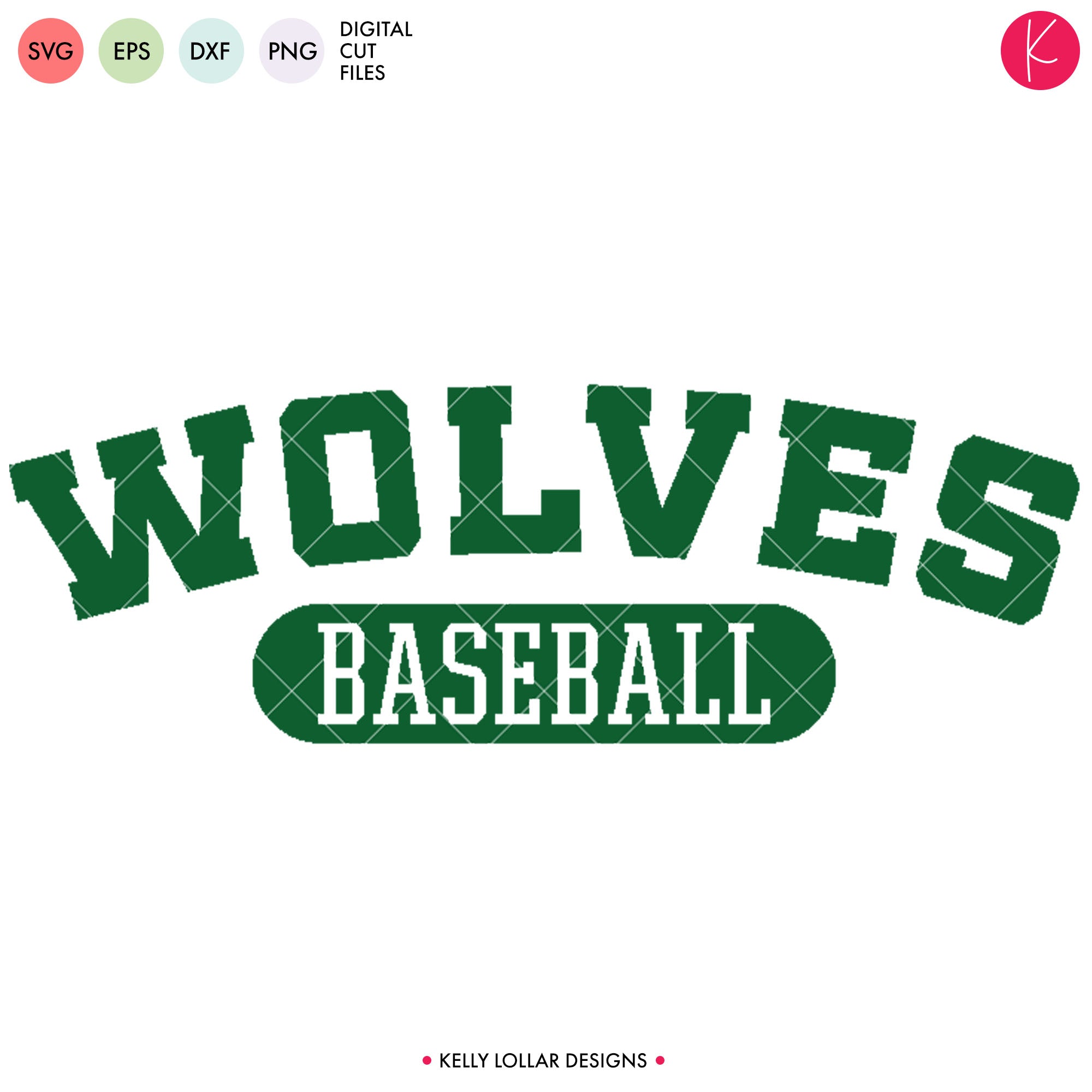 Wolves Baseball & Softball Bundle | SVG DXF EPS PNG Cut Files - Kelly ...