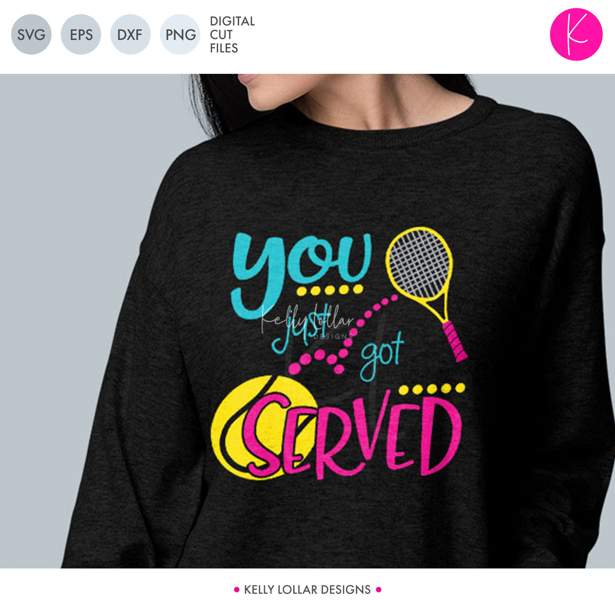 You Just Got Served | SVG DXF EPS PNG Cut Files