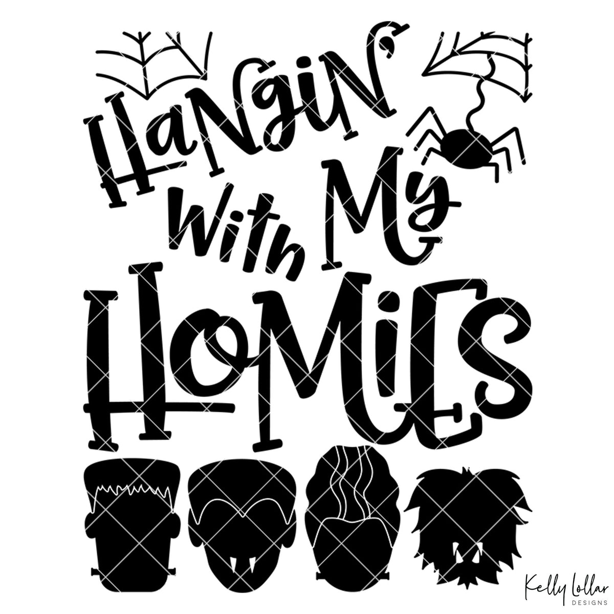 Hangin&#39; with My Homies | SVG DXF EPS PNG Cut Files