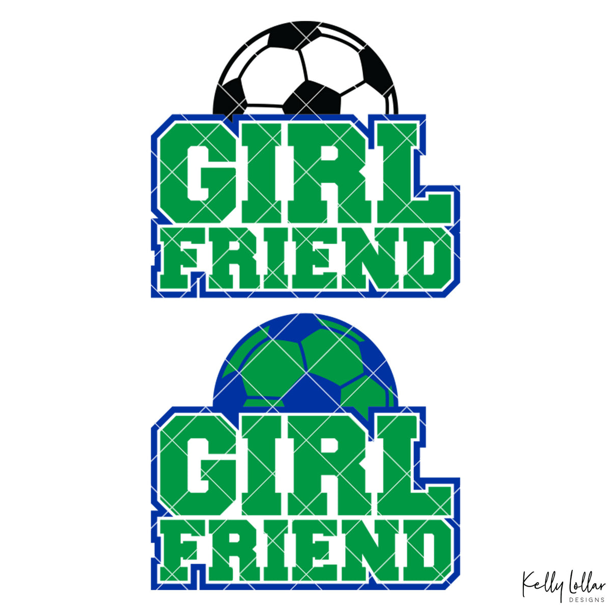 Soccer Girlfriend |  2 and 4 Colors Options Plus Bonus Soccer Ball Monogram | SVG DXF PNG Cut Files