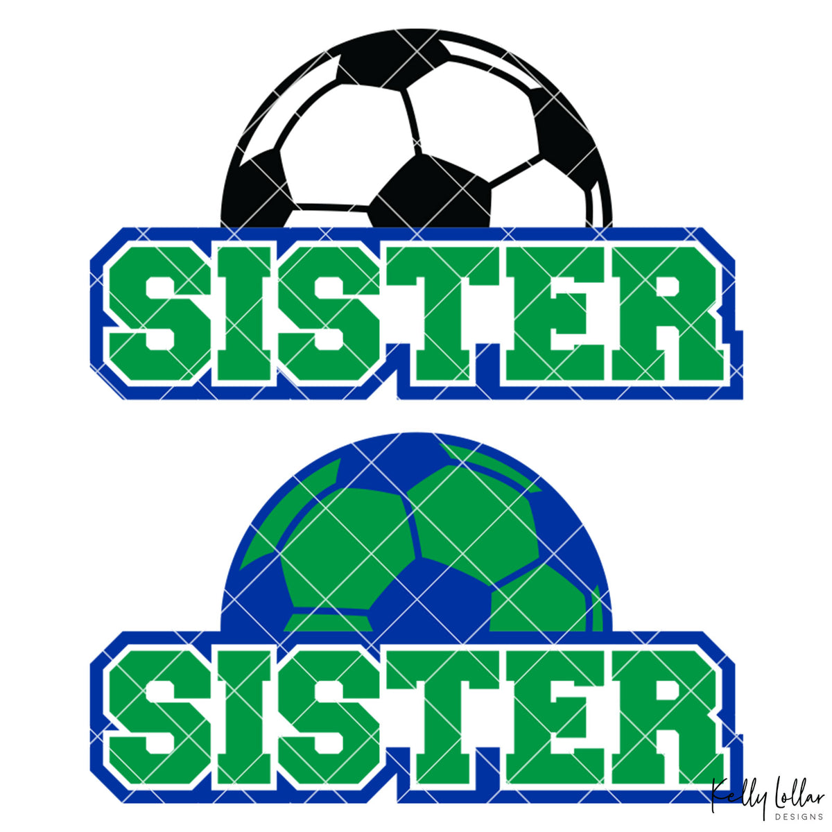 Soccer Sister |  2 and 4 Colors Options Plus Bonus Soccer Ball Monogram | SVG DXF PNG Cut Files