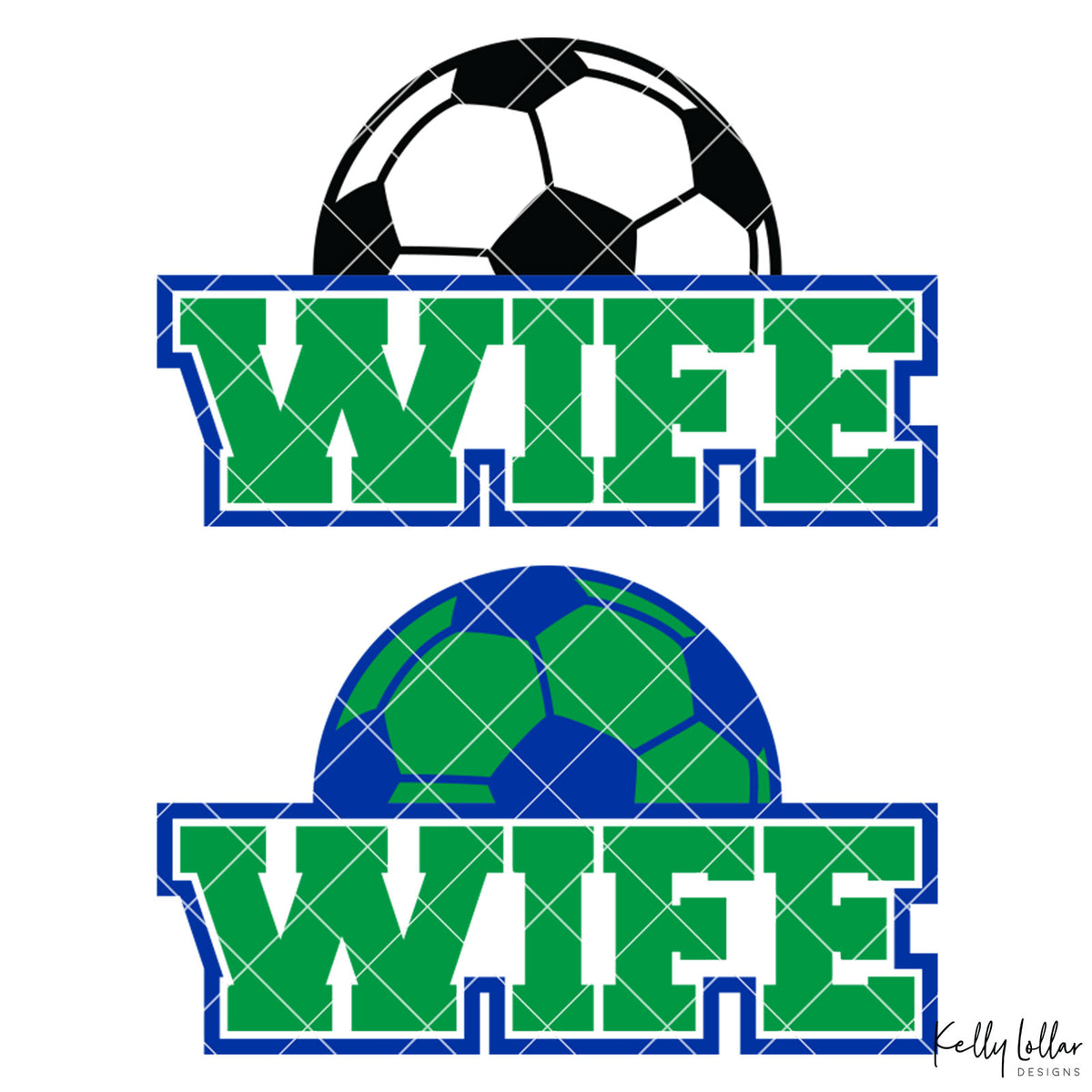 Soccer Wife |  2 and 4 Colors Options Plus Bonus Soccer Ball Monogram | SVG DXF PNG Cut Files